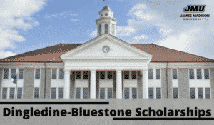 Dingledine-Bluestone Scholarships