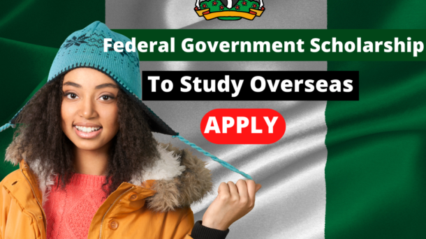 BEA Awards for Nigerians to Study Abroad 2022